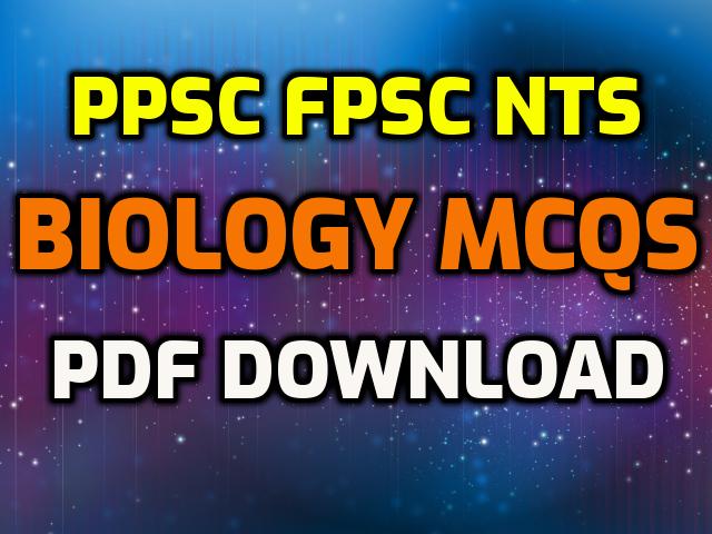 Biology Mcqs For Nts Ppsc And Fpsc Ilm Key