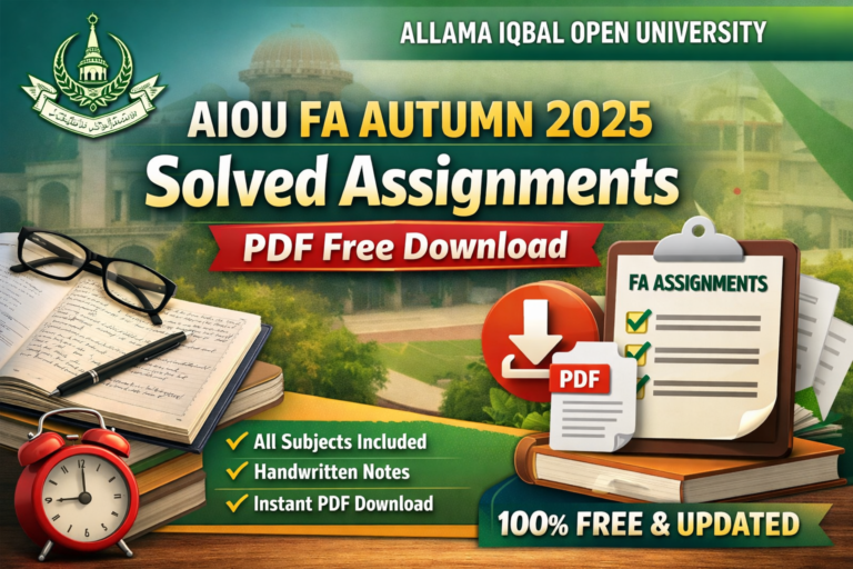 AIOU FA Autumn 2025 Solved Assignments PDF Free Download - ILM KEY